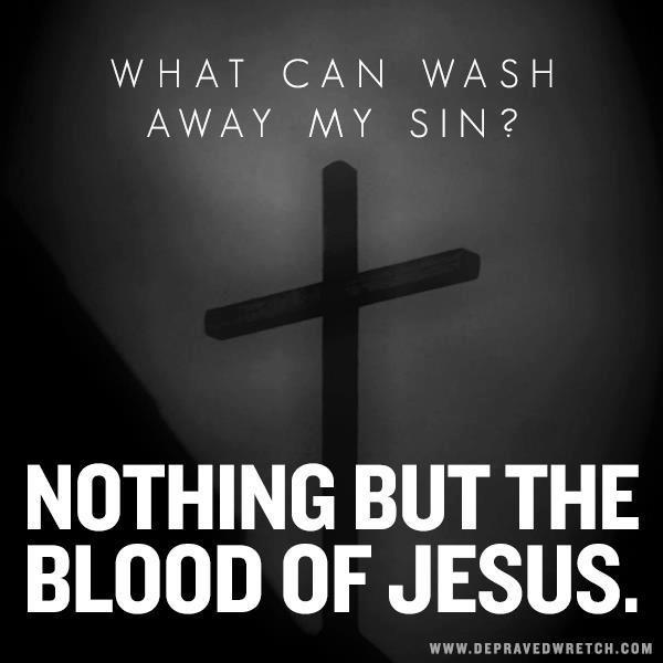 if we say we have no sin blood of jesus cleanseth us from all sin