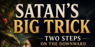Satan’s Big Trick — New Booklet Available